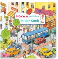 Carlsen Hör mal (Soundbuch): Wimmelbuch: In der Stadt