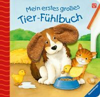 Ravensburger 43299 Mein erstes großes Tier-Fühlbuch Pappbilderbuch über 10 Euro