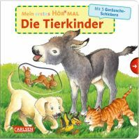 Carlsen Mein erstes Hör mal (Soundbuch ab 1 Jahr): Die Tierkinder