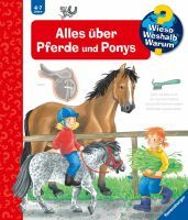 Ravensburger 33258 Wieso? Weshalb? Warum?, Band 21: Alles über Pferde und Ponys WWW-Standard (ab 01/