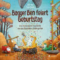 Helmut Lingen Verlag Bagger Ben feiert Ge burtstag