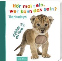 Ars Edition GmbH Hör mal rein, wer kann das sein? - Tierbabys