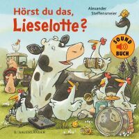 FISCHER Sauerländer Hörst du das, Lieselotte? (Soundbuch)