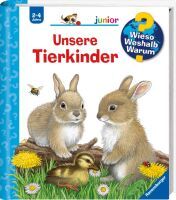 Ravensburger 32683 Wieso? Weshalb? Warum? junior, Band 15: Unsere Tierkinder WWW-junior (ab 01/06)