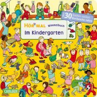 Carlsen Hör mal: Wimmelbuch: Im Kindergarten