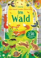 Usborne Verlag Mein Immer-wieder-Stickerbuch: Im Wald