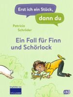 Penguin Random House Verlagsgruppe Erst ich ein Stück, dann du! - Ein Fall für Finn und Schörlock