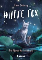 Loewe White Fox (Band 4) - Die Pforte des Schicksals