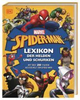 Dorling Kindersley Verlag GmbH MARVEL Spider-Man Lexikon der Helden und Schurken