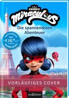 Ars Edition GmbH Miraculous  Die spannendsten Abenteuer (Miraculous)