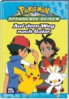 Nelson Verlag Pokémon: Spannende Reisen: Auf dem Weg nach Galar