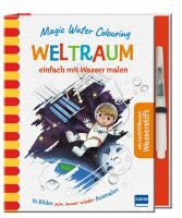 Ullmann Medien GmbH Magic Water Colouring - Weltraumeinfach mit Wasser malen(16 Wassermalbilder + Wa