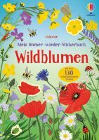 Usborne Verlag Mein Immer-wieder-Stickerbuch: Wildblumen