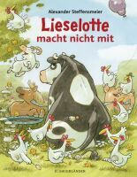 FISCHER Sauerländer Lieselotte macht nicht mit