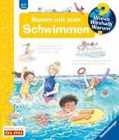 Ravensburger 60055 Wieso? Weshalb? Warum?, Band 26: Komm mit zum Schwimmen WWW-Standard (ab 01/06)