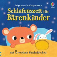 Usborne Verlag Babys erstes Stoffklappenbuch: Schlafenszeit für Bärenkinder