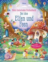 Usborne Verlag Mein funkelndes Stickerbuch: Bei den Elfen und Feen