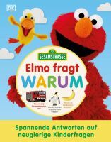 Dorling Kindersley Verlag GmbH Sesamstraße Elmo fragt warum