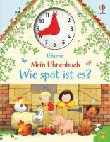 Usborne Verlag Mein Uhrenbuch - Wie spät ist es?