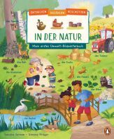 Penguin Junior Entdecken, erzählen, beschützen - In der Natur  Mein erstes Umwelt-Bildwörterbuch