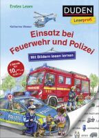 FISCHER Duden Kinderbuch Duden Leseprofi  Mit Bildern lesen lernen: Einsatz bei Feuerwehr und Poliz