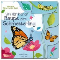 Carlsen Verlag GmbH Von der kleinen Raupe zum Schmetterling