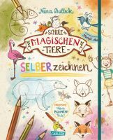 Carlsen Verlag GmbH Die Schule der magischen Tiere: SELBERzeichnen