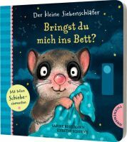 Thienemann Der kleine Siebenschläfer: Bringst du mich ins Bett?