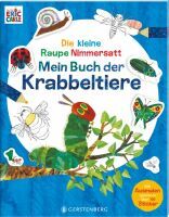 Gerstenberg Die kleine Raupe Nimmersatt - Mein Buch der Krabbeltiere