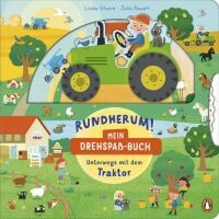 Penguin Random House Verlagsgruppe Rundherum! Mein Drehspaß-Buch  Unterwegs mit dem Traktor