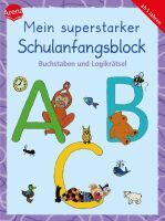 Arena Verlag Barnhusen, Friederike/Pätz, Christine: Mein superstarker Schulanfangsblock  Buchstaben