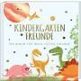  Kindergartenfreunde  DINOS: ein Album für meine ersten Freunde (Freundebuch Kindergarten 3 Jahre)